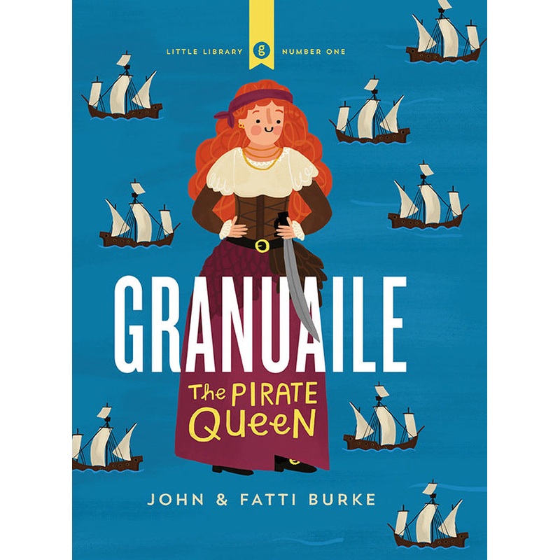 Granuaile Hardback Book