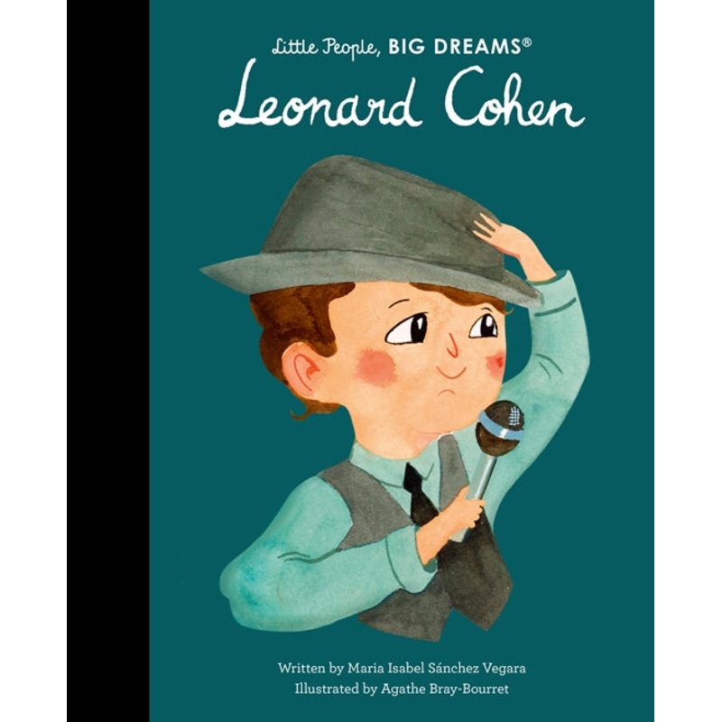 Little People Big Dreams: LEONARD COHEN (HB)
