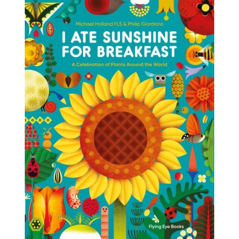 I Ate Sunshine For Breakfast Book