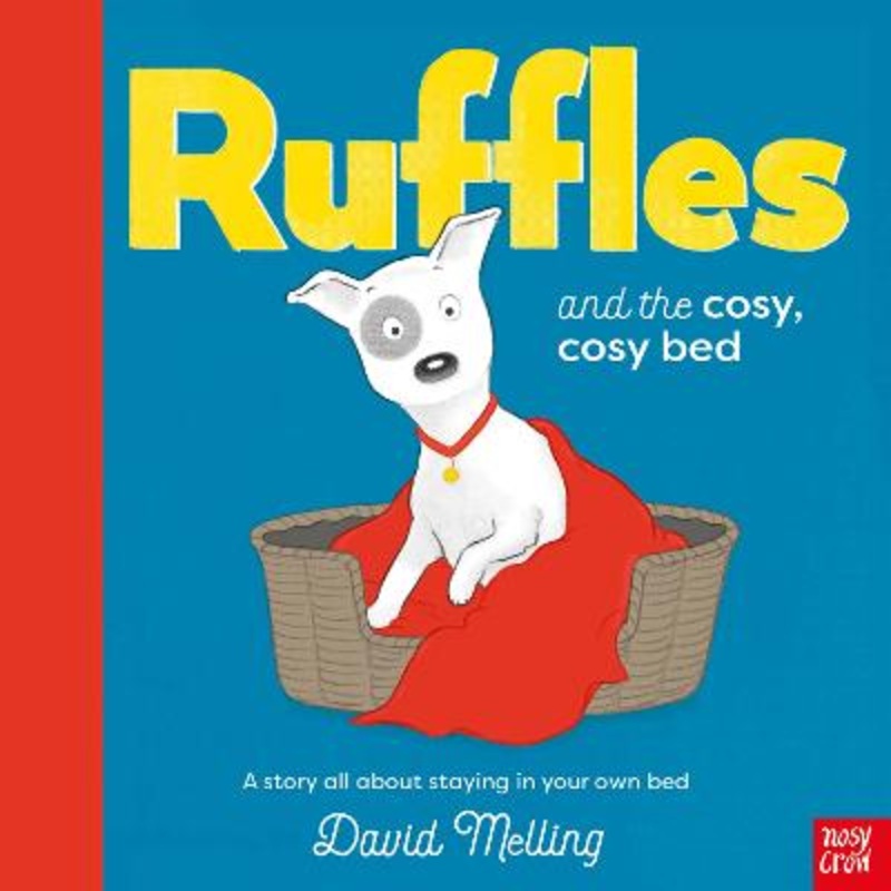 Ruffles and the Cozy, Cozy Bed Book